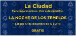 LA NOCHE DE LOS TEMPLOS - Muy Bueno y GRATIS!!!